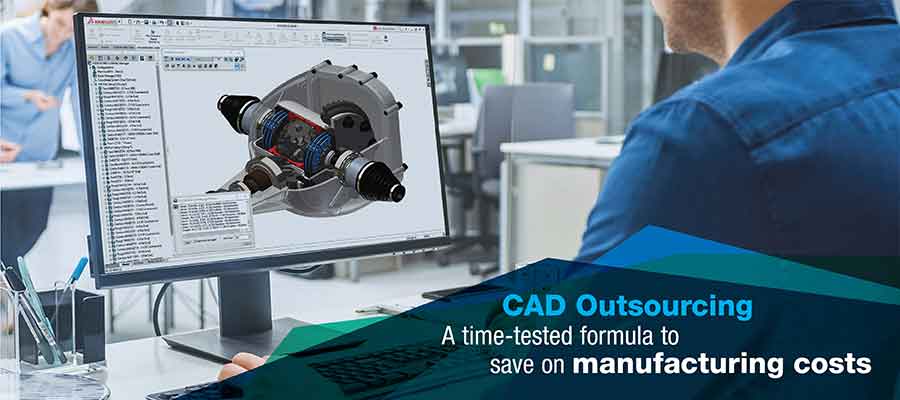 How CAD Outsourcing Can Help in Reducing Product Development Costs