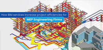 Why MEP Engineering Firms Should Give BIM a Second Thought?