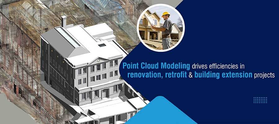 Point Cloud Modeling: 5 reasons why it is important for General Contractors