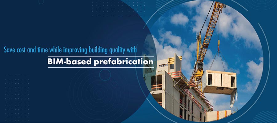 bim based prefabrication