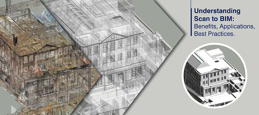 Scan to BIM: Ultimate Guide for Point Cloud to BIM Modeling