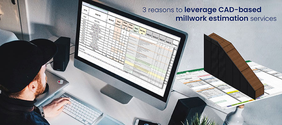 How CAD-based millwork estimation services save time and money